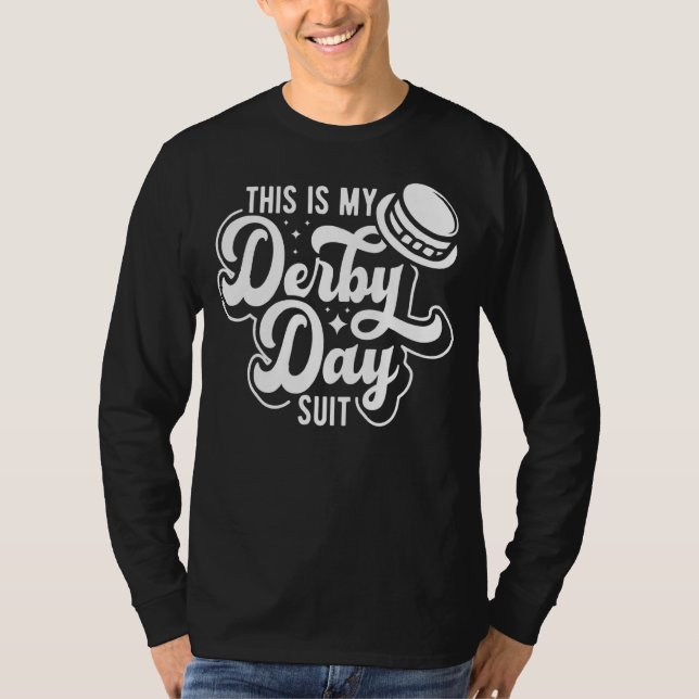 This Is My Derby Day Suit U2013 Horse Racing   T-Shirt (Front)