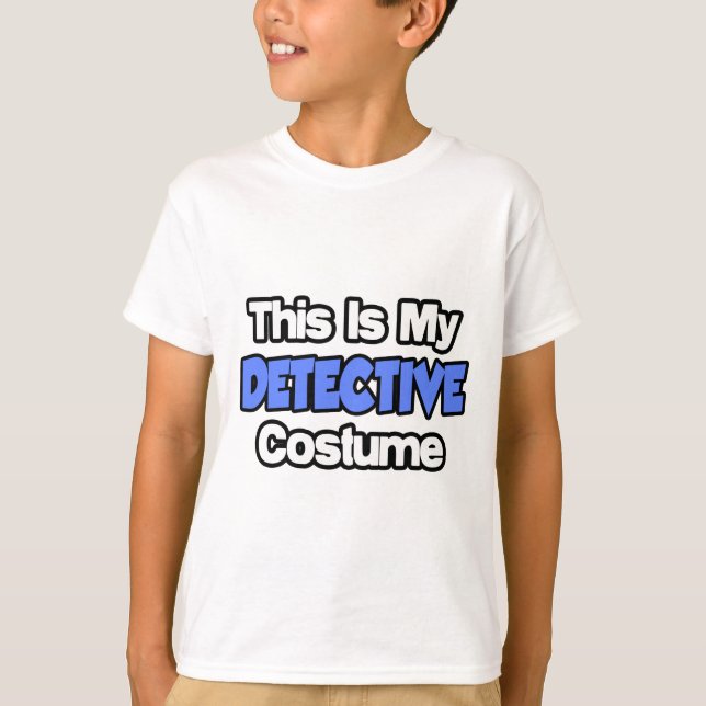 This Is My Detective Costume T-Shirt (Front)