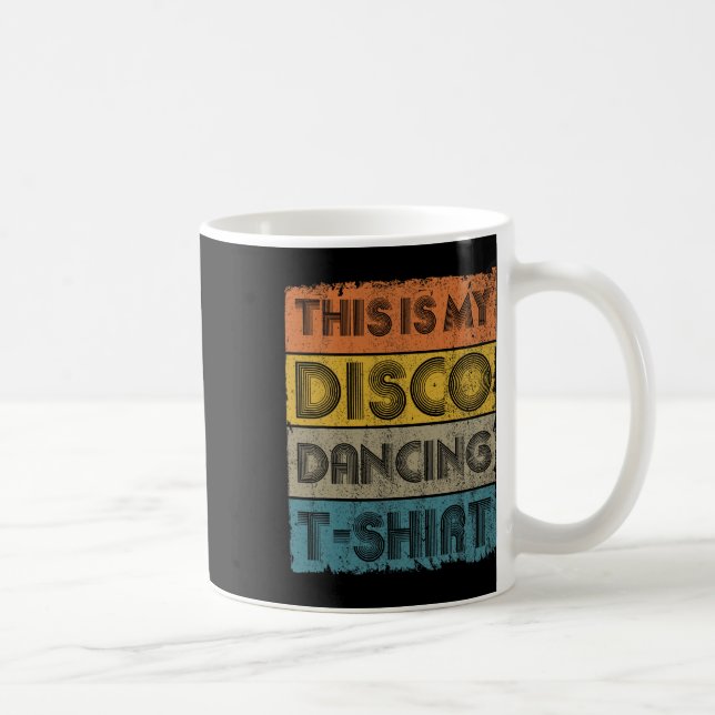 This Is My Disco Retro 70s 80s Music Dance  Coffee Mug (Right)