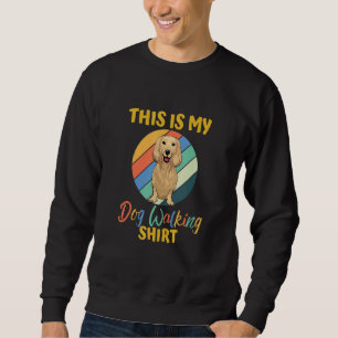 This Is My Dog Walking Cream Dachshund Sweatshirt