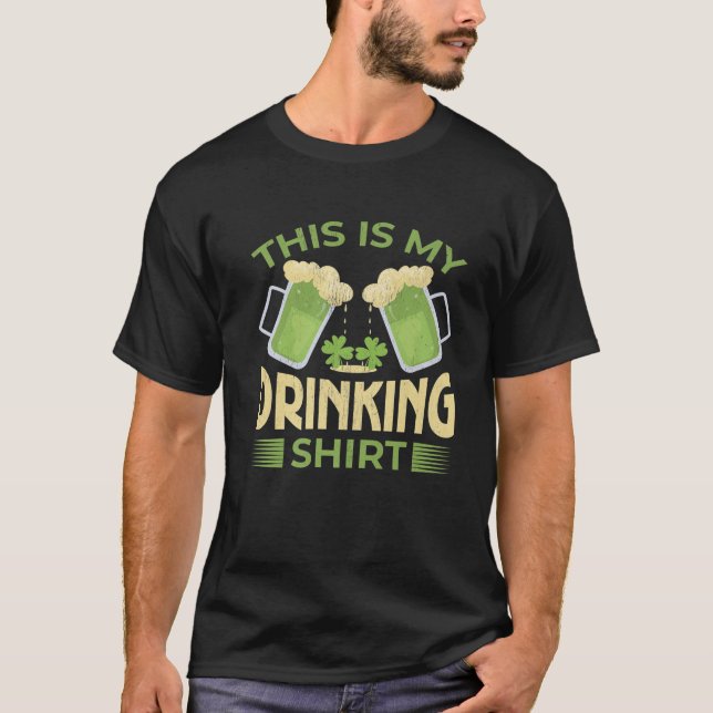 This Is My Drinking St Patrick's Day T-Shirt (Front)