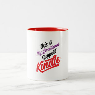 This Is My Emotional Support Kindle Hoodie Two-Tone Coffee Mug