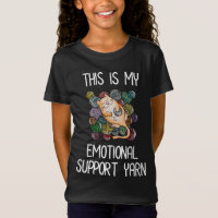 This Is My Emotional Support Yarn