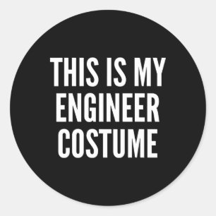 This Is My Engineer Halloween Costume Funny Easy Classic Round Sticker