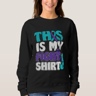 This Is My Figh Suicide Prevention Fighter Strong Sweatshirt