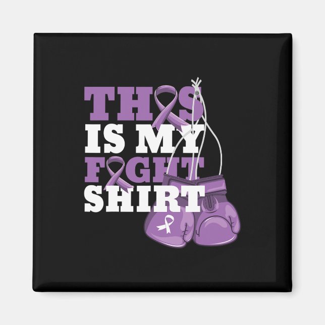 This Is My Fight  Alzheimer Fighter Support Strong Magnet (Front)