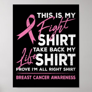 This Is My Fight Breast Cancer Awareness Pink Ribb Poster
