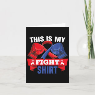 This Is My Fight Shirt Chd Heart Disease Fighter S Card