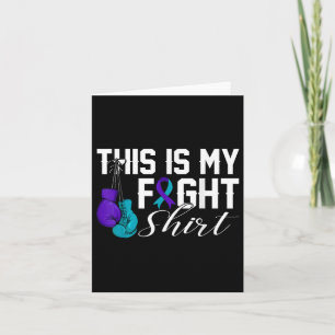 This Is My Fight Shirt Suicide Prevention Awarenes Card