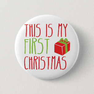 This is my FIRST Christmas newborn baby Xmas 6 Cm Round Badge