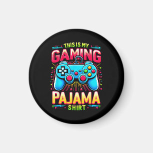 This is My Gaming Pajama Shirt Gamepad Video Game Magnet