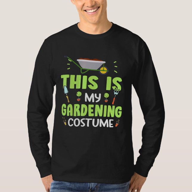 This Is My Gardening Costume Garden Gangster Plant T-Shirt (Front)