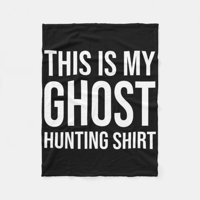 This Is My Ghost Hunting - Ghost Hunter  Fleece Blanket (Front)