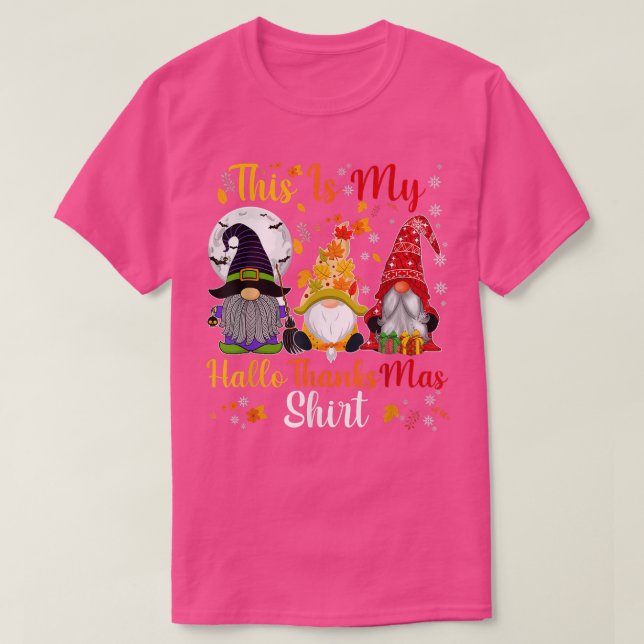 This Is My Hallothanksmas Shirt Three Gnomes Happy (Design Front)