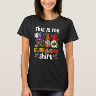 This Is My Hallothanksmas  Three Gnomes Happy Holi T-Shirt