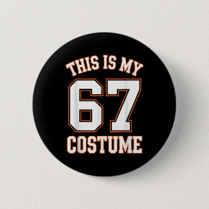 This Is My Halloween 67 Costume Halloween 6 Cm Round Badge