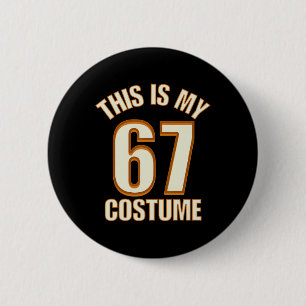 This Is My Halloween 67 Costume Lazy Brainrot Meme 6 Cm Round Badge