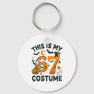 This Is My Halloween 67 Costume Meme Saying 6 7 Nu Key Ring