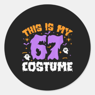 This Is My Halloween 67 Costume Number 6 7 Meme Si Classic Round Sticker