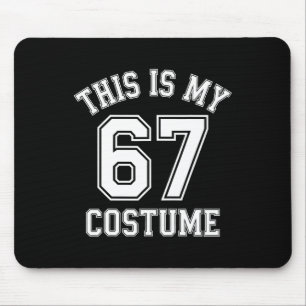 This Is My Halloween 67 Costume Sports Hummor Gen Mouse Pad