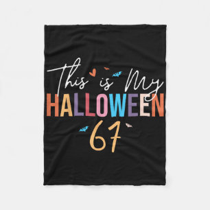This Is My Halloween 67 Funny Six Seven Meme Gen A Fleece Blanket