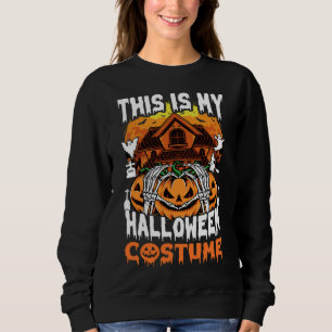 This Is My Halloween Costume Haunted House Pumpkin Sweatshirt