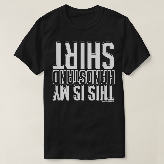This Is My Handstand Shirt gifts (Design Front)