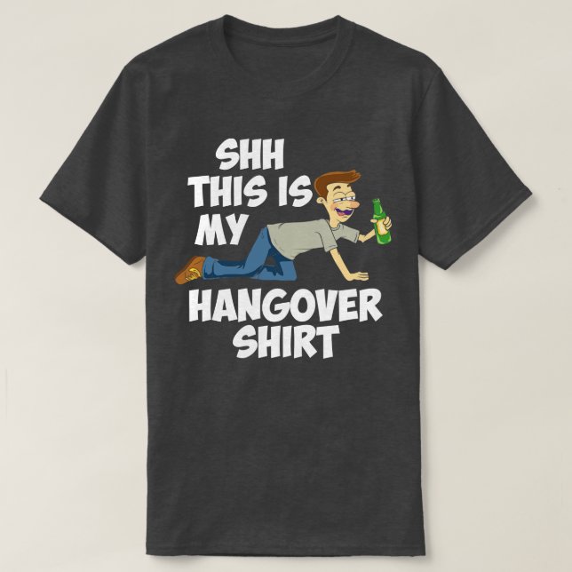 This is my hangover shirt funny drinking gifts (Design Front)