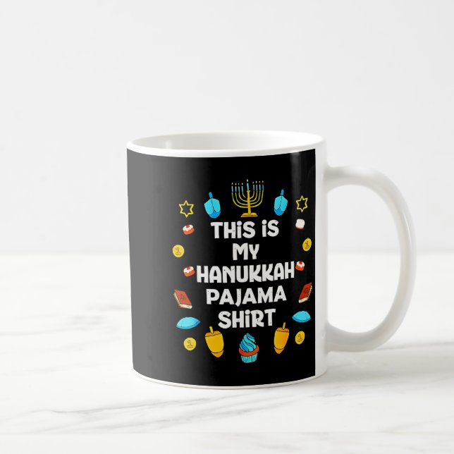 This Is My Hanukkah Pajama Shirt Chanukah Jewish M Coffee Mug (Right)