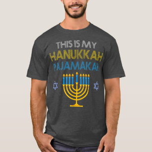 This Is My Hanukkah Pajamakah Chanukah Pajama  T-Shirt