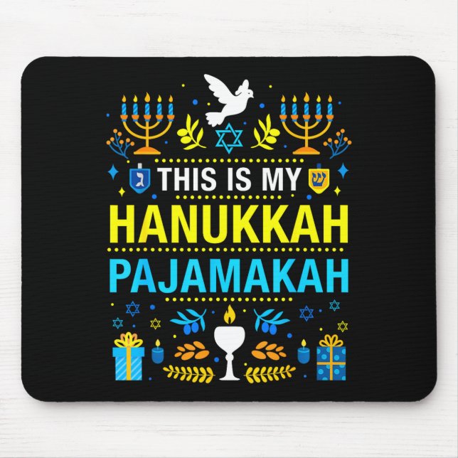 This Is My Hanukkah Pajamakah For Jewish Christmas Mouse Pad (Front)