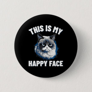 This Is My Happy Face - Funny Cat With Grumpy Face 6 Cm Round Badge