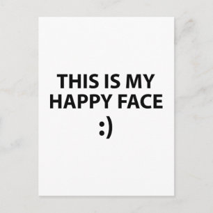 This Is My Happy Face Postcard