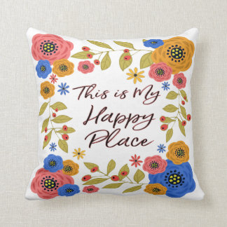 This Is My Happy Place Cushion