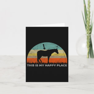 This Is My Happy Place Horseback Riding Card