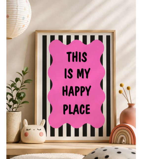 This Is My Happy Place Pink Wall Art Print | Moder (Creator Uploaded)