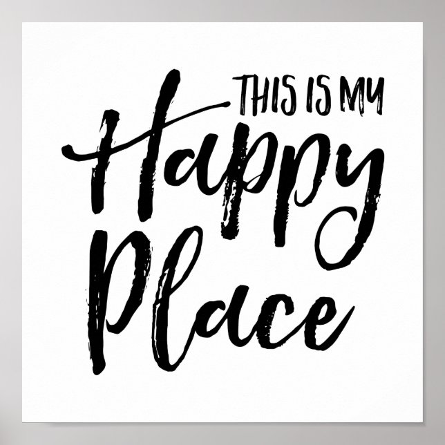 This is my happy place poster (Front)