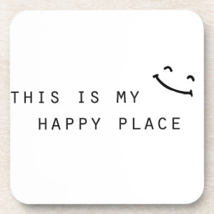this is my happy place simple modern design coaster