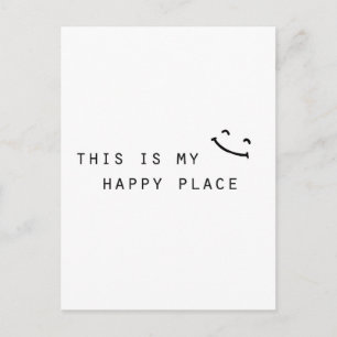 this is my happy place simple modern design postcard