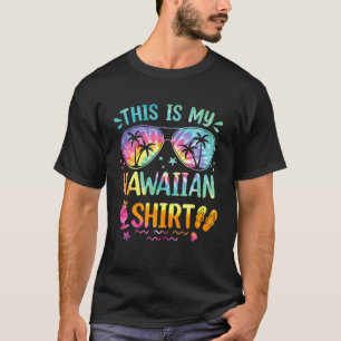 This Is My Hawaiian Aloha Hawaii For Mens Women Bo T-Shirt