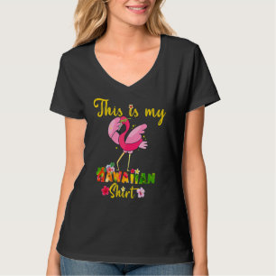 This Is My Hawaiian  Flamingo Flowers Floral Summe T-Shirt