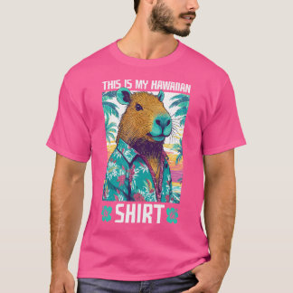 This Is My Hawaiian Funny Capybara T-Shirt