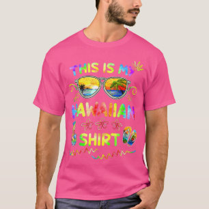 This Is My Hawaiian  Luau Aloha Hawaii Beach Pinea T-Shirt