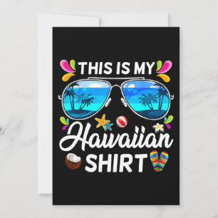 This Is My Hawaiian Luau Aloha Hawaii Beach Pineap Invitation