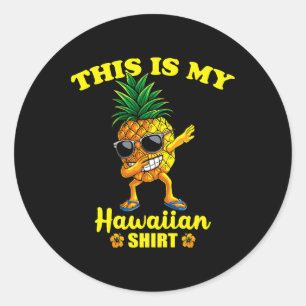 This Is My Hawaiian Shirt Boys Girls Kids Beach Al Classic Round Sticker