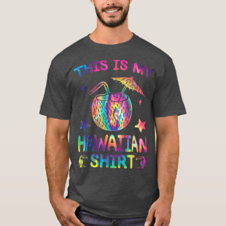 This Is My Hawaiian Shirt Luau Aloha Hawaii Beach