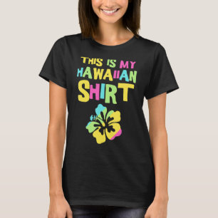 This Is My Hawaiian  Tropical Matching Family Part T-Shirt