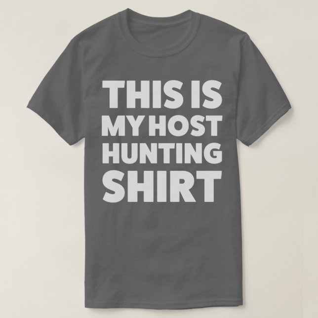 This is My Host Hunting Shirt Programming Programm (Design Front)