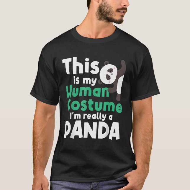 This Is My Hu I'M Really A Panda T-Shirt (Front)