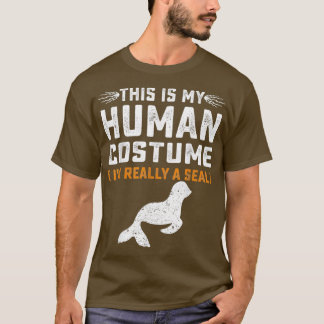 This Is My Human Costume Funny Seal Family Gifts T-Shirt